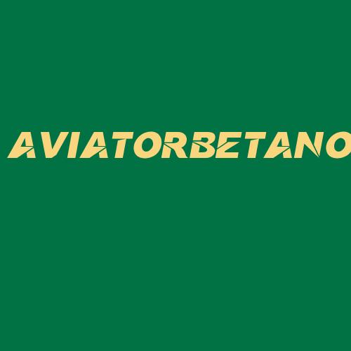 Logo da AVIATORBETANO